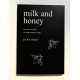 Milk and Honey. Белые стихи, покорившие мир. Каур Рупи