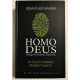 Homo Deus. Человек божественный. За кулисами будущего. Ювал Ной Харари
