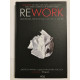 Rework. Эта книга изменит ваш взгляд на бизнес. Джейсон Фрайд, Дэвид Хейнмейер Ханссон