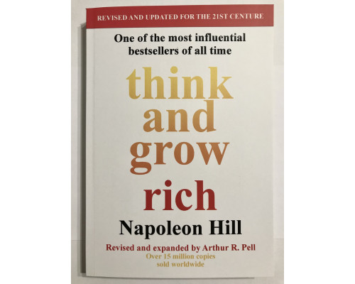 Think and grow rich. Napoleon Hill